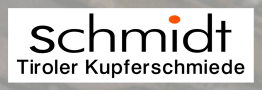 Schmidt Tiroler Kupferschmiede - Kupferschmiede SHOP